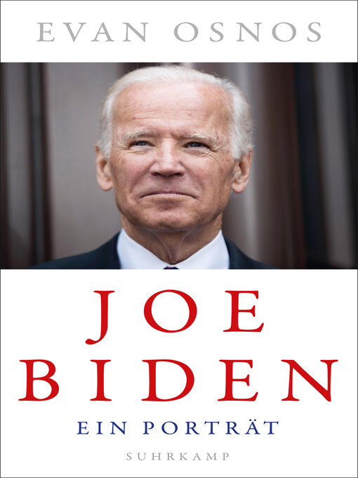 Title details for Joe Biden by Evan Osnos - Available